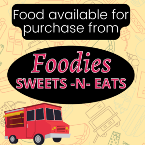 Food available from Foodies Sweets N Eats