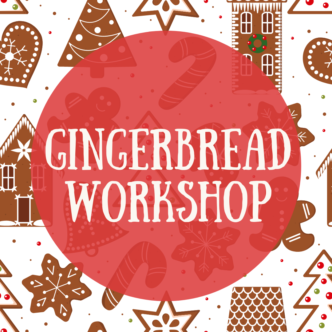 Gingerbread Workshop