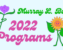 Murray L. Bob 2022 Programs