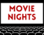 Movie Nights