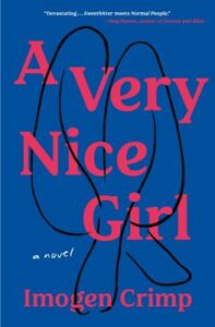 A Very Nice Girl by Imogen Crimp