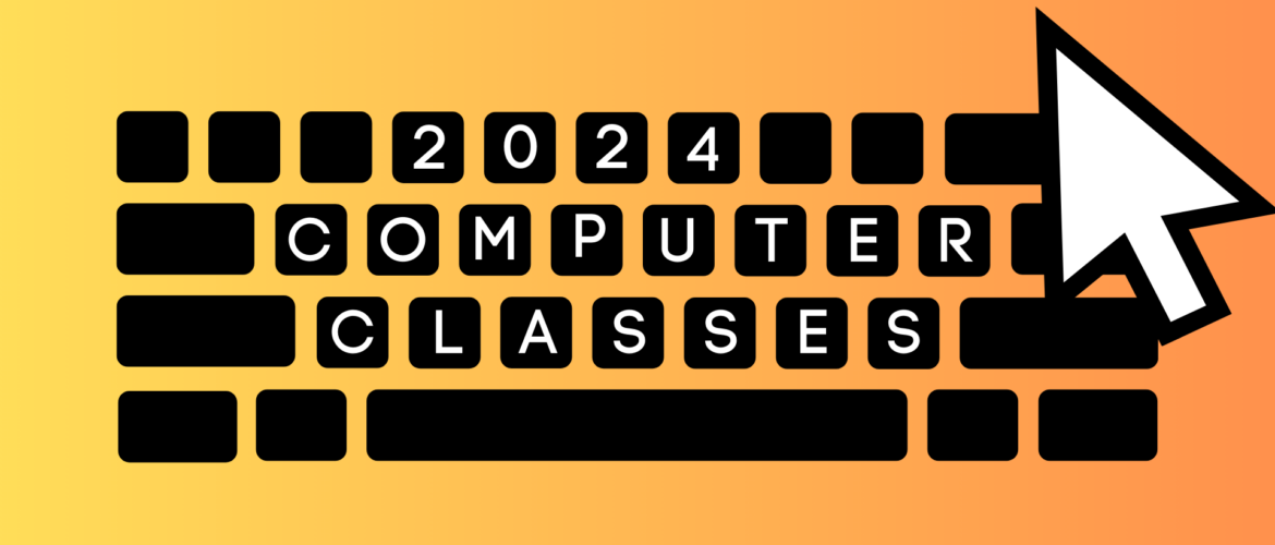 2024 Computer Classes