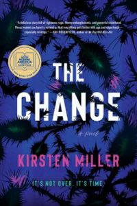 The Change by Kirsten Miller