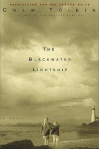 The Blackwater Lightship by Colm Tobin
